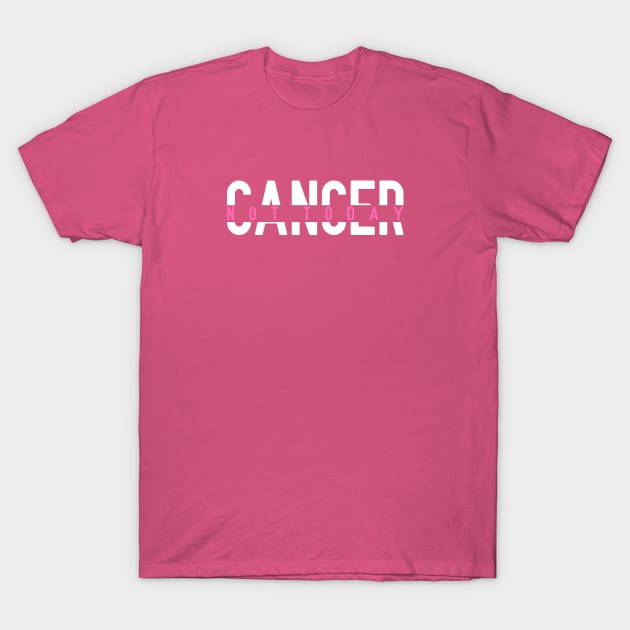 Not Today Breast Cancer | Pink Fighter & Survivor T-Shirt by jpmariano